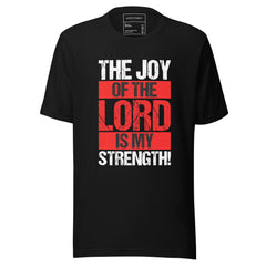 Joy & Strength Inspirational T-Shirt