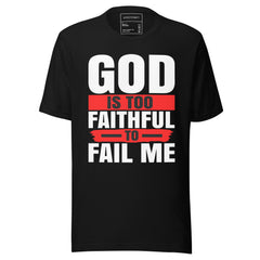Confidence Will Never Fail Me Inspirational T-Shirt