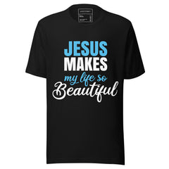 Life Is Beautiful Inspirational Quote T-Shirt