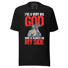 I’ve Got Strong Support Always by My Side T-Shirt
