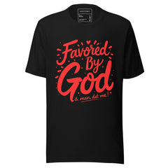 Grateful & Highly Favored Inspirational T-Shirt