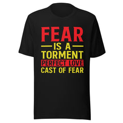 Love Overcomes Fear Inspirational T-Shirt