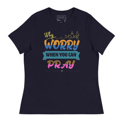 Why Worry When You Can Stay Calm Inspirational T-Shirt