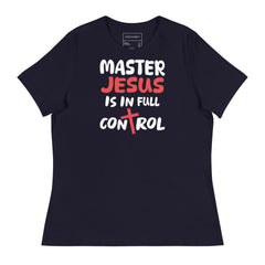 Everything Is Under Control Inspirational T-Shirt